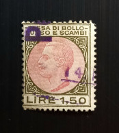 Italie 1906 1909 King Victor Emmanuel III - Tassa Di Bollo Lusso E Scambi – 1,50L Used - Segnatasse