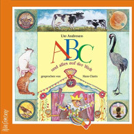 ABC Und Alles In Der Welt: Sprecher: Hans Clarin Und Kinder. Musik: Andreas Heidt. 1 CD, Ca. 78 Min. - CDs