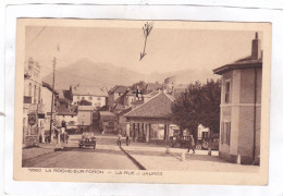 CPA :  14 X 9  -  LA ROCHE-SUR-FORON  -  LA  RUE  J. JAURES - La Roche-sur-Foron