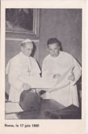 CARTE EN DEUX VOLETS - LE PAPE PAUL A ROME 17 JUIN 1966 - AIDE POUR L EGLISE EN DETRESSE TONGERLO BELGIQUE - Päpste
