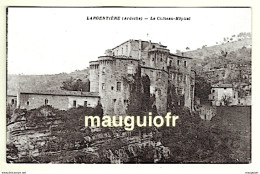 07 ARDÈCHE / LARGENTIÈRE / LE CHÂTEAU-HÔPITAL - Largentiere