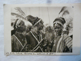 CPA AFRIQUE EQUATORIALE FRANCAISE : TCHAD - Bororos En Costume De Fête - Tchad