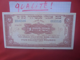 PALESTINE 5 POUNDS 1948-1951 Peu Circuler TRES BELLE QUALITE (B.30) - Israel