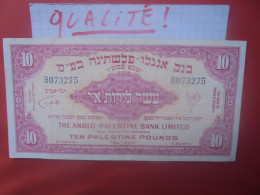 PALESTINE 10 POUNDS 1948-1951 Circuler BELLE QUALITE (B.30) - Israel