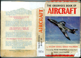 Observer's Book Of Aircraft 1956 William Green Illustrated 208 Aircrafts Avions Flugzeuge - Transportation