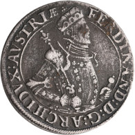 Haus Habsburg: Erzherzog Ferdinand 1564-1595: Reichstaler O. J., Hall; 26,12 G, - Altri – Europa