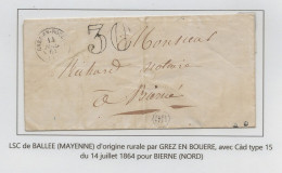 FRANCE 1864 LSC BALLEE Mayenne Origine Rurale OR Par GREZ EN BOUERE Type T15 Cachet Taxe 30 Pour BIERNE Nord - 1863-1870 Napoleone III Con Gli Allori