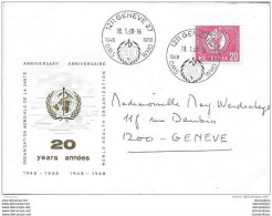 56 - 87 - Enveloppe Avec Timbre De Service OMS - Oblit Spéciale 20ème Anniv 1968 - WHO