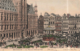 BELGIQUE - Bruxelles - Place De L'hôtel De Ville - Colorisé - Animé - Carte Postale Ancienne - Piazze