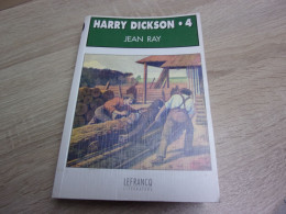 Jean Ray Intégrale Harry Dickson Lefrancq Numero 4 - Auteurs Belges