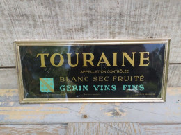 Ancienne Publicité Plaque Carton Publicitaire Touraine Blanc Sec Vins Gérin - Pappschilder