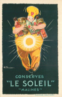 Carte PUBLICITAIRE    " Conserves Le Soleil   "  MALINES - Publicité