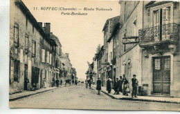 16-CHARENTE- RUFFEC - Route Nationale-Paris-Bordeaux - Otros & Sin Clasificación