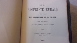 CREUSE 1905  ALB MONTAUDON  DE LA PROPRIETE RURALE  ET CAUSES  VARIATIONS DE SA VALEUR DANS CANTON LA SOUTERRAINE - Limousin