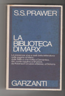 La Biblioteca Di Marx S.S. Prawer Garzanti 1978 - Società, Politica, Economia