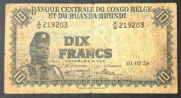 BELGIAN CONGO & RUANDA URUNDI 1958 10 Francs Used Note - Banque Du Congo Belge