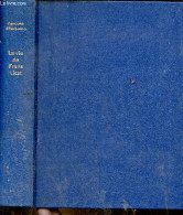 La Vie De Franz Liszt - Collection Vies Et Visages. - D'Eaubonne François - 1963 - Biographie