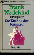 Erdgeist Die Büchse Der Pandora - Tragödien - Goldmann Klassiker N°7534. - Wedekind Frank - 1980 - Other & Unclassified