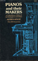 Pianos And Their Makers - A Comprehensive History Of The Development Of The Piano From The Monochord To The Concert Gran - Language Study