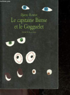 Le Capitaine Bimse Et Le Gogguelet - Reuter Bjarne, Nils Ahl (traduction) - 2011 - Otros & Sin Clasificación