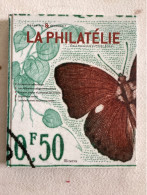 La Philatélie - Album Relié & Cartonné 180 P - 2005 - Vulgarisation Poussée - Nb Items & Illustration - Handbücher