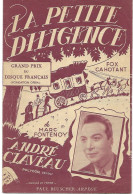 Partition Musicale - La Petite Diligence - Fox Cahotant - Grand Prix - Marc Fontenoy - André CLAVEAU - 1950 - Partitions Musicales Anciennes