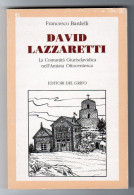 David Lazzaretti Francesco Bardelli Grifo Edit. 1989 - History, Biography, Philosophy