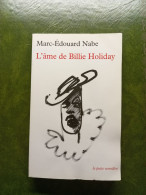 L'âme De Billie Holiday - Marc-Edouard Nabe - Bon état - Biographie
