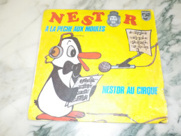 45 TOURS  VINYLE  NESTOR A LA PECHE AUX MOULES 1975 - Kinderlieder