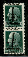 Repubblica Sociale Italiana - Provvisori - 1944 - Coppia Del 25 Cent (491b) Con Doppia Soprastampa (una A Cavallo) - Gom - Autres & Non Classés