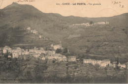 La Porta * Vue Générale Du Village * Haute Corse 2B - Autres & Non Classés