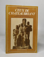 Ceux De Chateaubriant - Texte D'aragon (1942) Préface De Jean Marcenac - Other & Unclassified