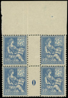 ** EMISSIONS DU XXème SIECLE - 114   Mouchon, 25c. Bleu, BLOC De 4 Mill.0, Haut De Feuille, TB - Unused Stamps