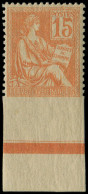 * VARIETES - 117   Mouchon, 15c. Orange, Dentelé 3 COTES, Bdf, TB - Unused Stamps