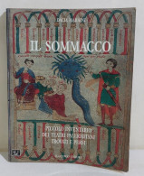 40094 V Dacia Maraini - Il Sommacco - Flaccovio 1993 - Società, Politica, Economia