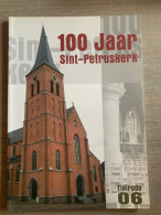 (TIELRODE) 100 Jaar Sint-Petruskerk. - Geschiedenis