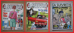 (A SUIVRE) N°15 (1979) N°222 (JUILLET 1996) N°223 (AOUT 1996) - Te Volgen