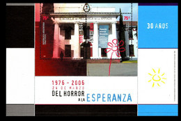 Argentina 2006 Memory Museum From Horror To Hope Souvenir Sheet MNH - Nuevos