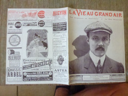 La Vie Au Grand Air Octobre 1909 Maurice Farman Buc Blackpool Juvisy M De Croisset - Magazines - Before 1900