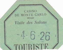 TICKETS, MONTE CARLO CASINO TOURIST TICKET, 1926, MONACO - Tickets - Entradas