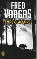 VARGAS - TEMPS GLACIAIRES - 2016 - J'ai Lu