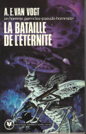 VAN VOGT - LA BATAILLE DE L'ETERNITE - REED 1976 - Marabout SF