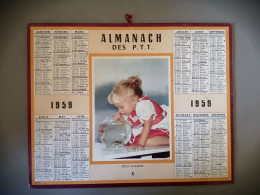 Calendrier Almanach Des P.T.T 1959  Pêche Interdite - Groot Formaat: 1941-60