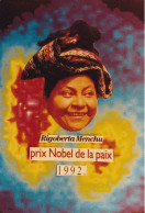 RIGOBERTA MENCHU - Prix Nobel De La Paix 1992 - Jacques Lardie - Très Bon état - Nobel Prize Laureates