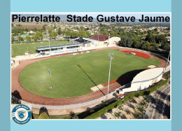 CARTE STADE. PIERRELATTE   FRANCE   STADE GUSTAVE JAUME #  S.152 - Fútbol