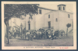 Puglia S. Giovanni Rotondo   Chiesa Madre  Manfredonia - Foggia