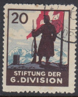 SCHWEIZ Soldatenmarke: Stiftung Der 6. Division, 20 (Rp), Gestempelt - Etichette