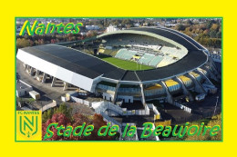 CARTE STADE.  NANTES     FRANCE   STADE DE LA BEAUJOIRE #  BS.016 - Fútbol