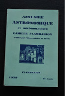 Annuaire Astronomique Et Météorologique Camille FLAMMARION 1959 Observatoire De Juvisy Astronomie Téléscope Calendrier - Sterrenkunde