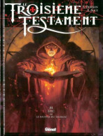 Le Troisieme Testament 3 Luc Ou Le Souffle Du Taureau RE BE Glénat 01/2001 Dorison Alice (BI9) - Troisième Testament, Le